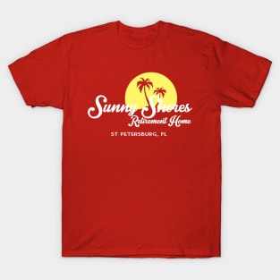 Sunny Shores Retirement Home T-Shirt